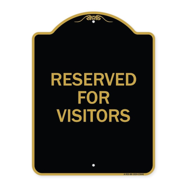 Signmission Reserved Parking Reserved Parking for Visitors, Black & Gold Alum, 18" x 24", BG-1824-23041 A-DES-BG-1824-23041 - main
